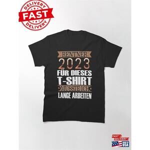 Retiree Pension Retirement Gift T-Shirt